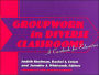 Groupwork in Diverse Classrooms: A Casebook / Edition 1