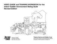 Video Guide and Training Workbook ITERS Revised / Edition 1