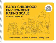 Early Childhood Environment Rating Scales Revised (ECERS-R) Spiral / Edition 1