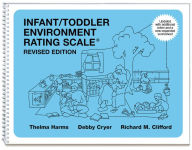 Infant Toddler Environment Rating Scale-Revised Spiral (ITERS-R Spiral) / Edition 1
