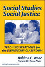 Social Studies for Social Justice: Teaching Strategies for the Elementary Classroom / Edition 1