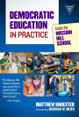 Democratic Education in Practice: Inside the Mission Hill School