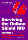 Surviving the Dalkon Shield IUD: Women VS. the Pharmaceutical Industry