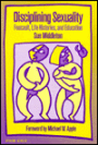 Disciplining Sexuality: Foucault, Life Histories and Education
