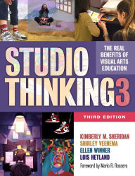 Title: Studio Thinking 3: The Real Benefits of Visual Arts Education, Author: Kimberly M. Sheridan