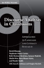 On Discourse Analysis in Classrooms: Approaches to Language and Literacy Research