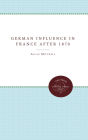 The German Influence in France after 1870: The Formation of the French Republic