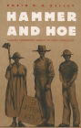 Hammer and Hoe: Alabama Communists During the Great Depression / Edition 1