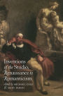Inventions of the Studio, Renaissance to Romanticism / Edition 1
