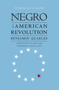 Title: The Negro in the American Revolution, Author: Benjamin Quarles