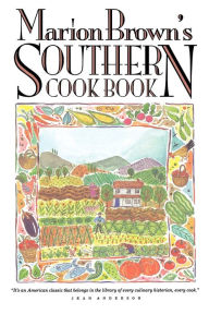 Title: Marion Brown's Southern Cook Book, Author: Marion Brown