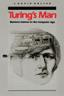 Turing's Man / Edition 1