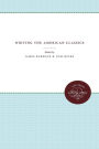 Writing the American Classics
