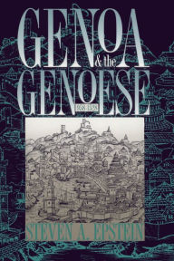 Title: Genoa and the Genoese, 958-1528 / Edition 1, Author: Steven A. Epstein