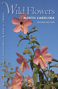 Title: Wild Flowers of North Carolina, Author: William S. Justice