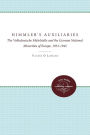Himmler's Auxiliaries: The Volksdeutsche Mittelstelle and the German National Minorities of Europe, 1933-1945