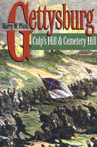 Title: Gettysburg--Culp's Hill and Cemetery Hill, Author: Harry W. Pfanz