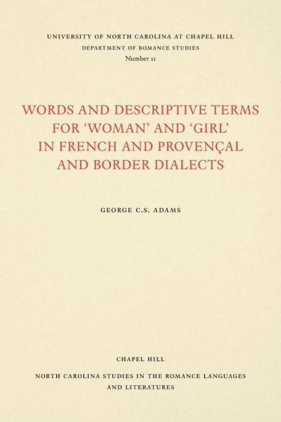 Words and Descriptive Terms for Woman and Girl in French, Provençal, and Border Dialects
