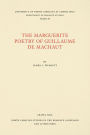 The Marguerite Poetry of Guillaume de Machaut