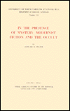 In the Presence of Mystery: Modernist Fiction and the Occult