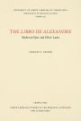 The Libro de Alexandre: Medieval Epic and Silver Latin