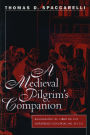 A Medieval Pilgrim's Companion: Reassessing El libro de los huespedes (Escorial MS.h.I.13)
