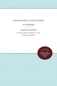 Title: Renaissance Latin Verse: An Anthology, Author: John Sparrow