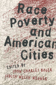 Title: Race, Poverty, and American Cities, Author: John Charles Boger