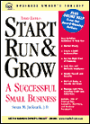 Start, Run and Grow a Successful Small Business / Edition 3