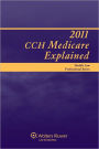 Medicare Explained 2011