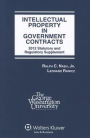 Intellectual Property in Government Contracts 2012 Statutory and Regulatory Supplement