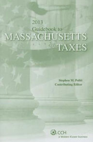 Massachusetts Taxes, Guidebook To (2013)