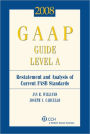 GAAP Guide, Level A: Restatement and Analysis of Current FASB Standards