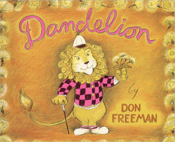 Dandelion (Turtleback School & Library Binding Edition)