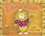 Dandelion (Turtleback School & Library Binding Edition)