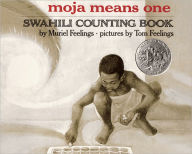 Moja Means One: Swahili Counting Book (Turtleback School & Library Binding Edition)