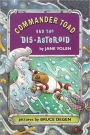 Commander Toad and the Dis-asteroid (Turtleback School & Library Binding Edition)