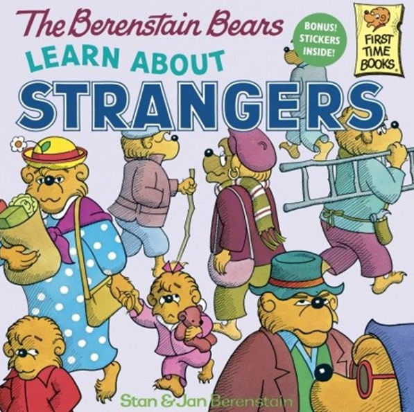 The Berenstain Bears Learn About Strangers (Turtleback School & Library Binding Edition)