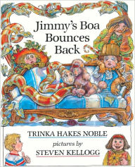 Jimmy's Boa Bounces Back (Turtleback School & Library Binding Edition)