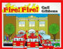 Fire! Fire! (Turtleback School & Library Binding Edition)