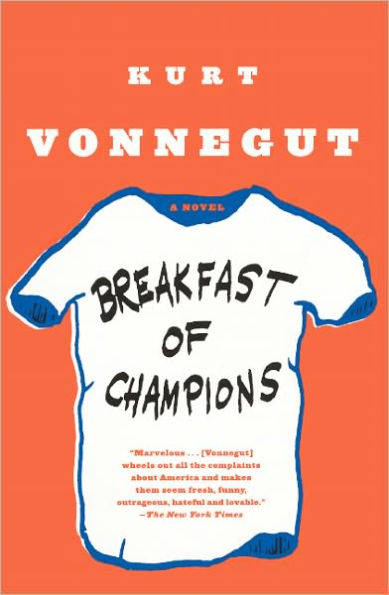 Breakfast of Champions, or Goodbye Blue Monday (Turtleback School & Library Binding Edition)