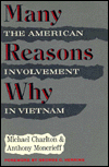 Many Reasons Why: The American Involvement in Vietnam