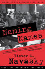 Naming Names: With a New Afterword by the Author