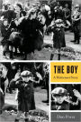The Boy: A Holocaust Story