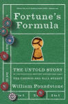Alternative view 1 of Fortune's Formula: The Untold Story of the Scientific Betting System That Beat the Casinos and Wall Street
