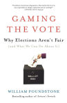 Alternative view 1 of Gaming the Vote: Why Elections Aren't Fair (and What We Can Do About It)