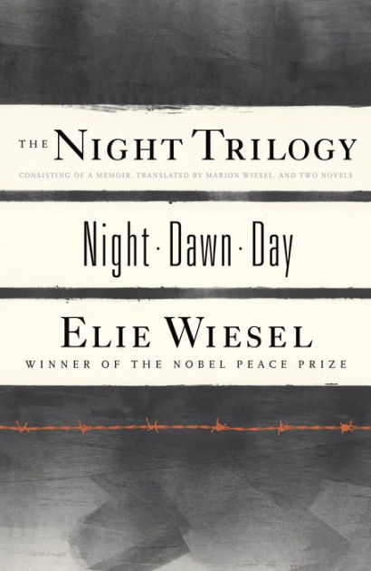 the-night-trilogy-night-dawn-day-by-elie-wiesel-paperback-barnes