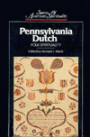 Pennsylvania Dutch; Folk Spirituality