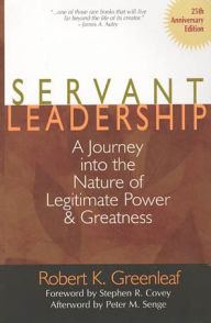 Servant Leadership 25th Anniversary / Edition 25