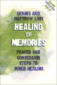 Title: Healing of Memories, Author: Dennis Linn